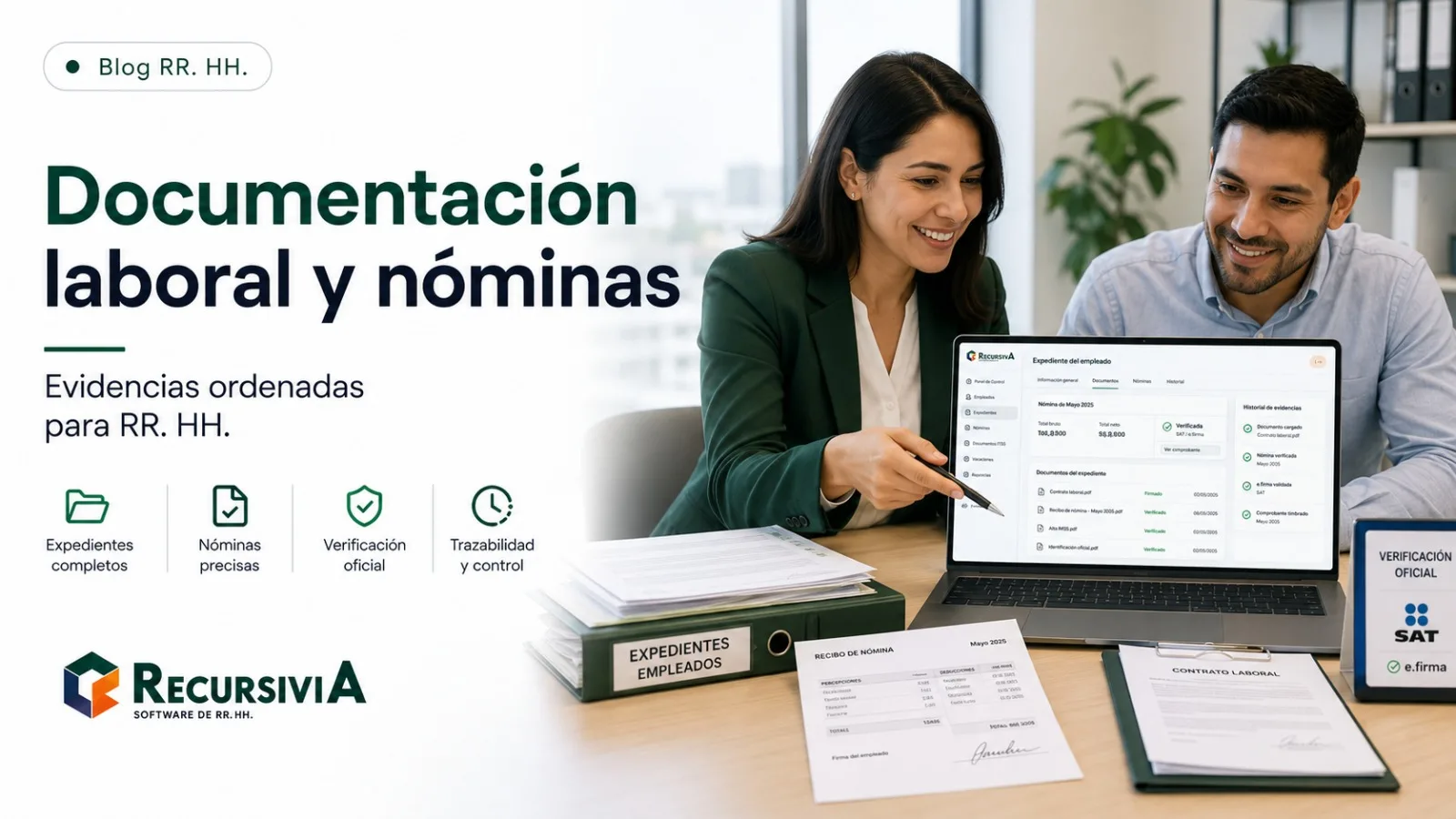 Documentación laboral y nóminas: por qué RR. HH. necesita evidencias ordenadas